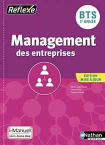 Management des entreprises - BTS [2e ann&eacute;e] - Collection R&eacute;flexe BTS